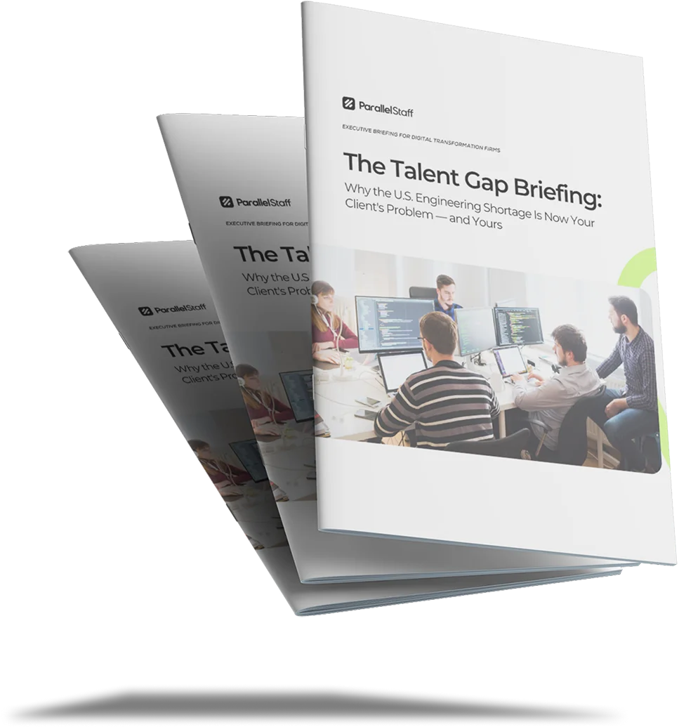 parallelstaff- Three copies of a booklet titled The Talent Gap Briefing: Why the U.S. Engineering Shortage Is Now Your Client’s Problem — and Yours with a cover image of people collaborating at computers in an office.